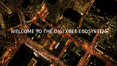 Digi XBee Ecosystem 